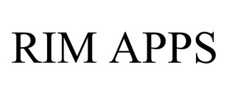 RIM APPS