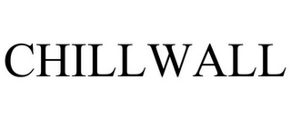 CHILLWALL