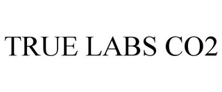 TRUE LABS CO2