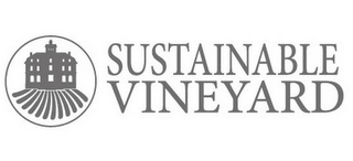 SUSTAINABLE VINEYARD