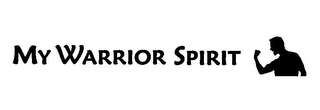 MY WARRIOR SPIRIT