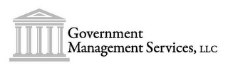 GOVERNMENT MANAGEMENT SERVICES, LLC