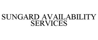 SUNGARD AVAILABILITY SERVICES