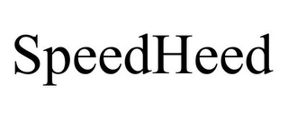 SPEEDHEED