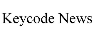 KEYCODE NEWS