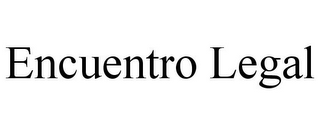 ENCUENTRO LEGAL