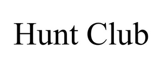 HUNT CLUB