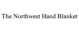 THE NORTHWEST HAND BLANKET