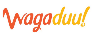 WAGADUU!