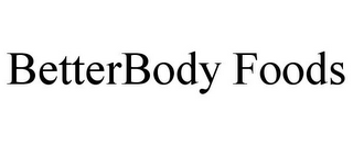 BETTERBODY FOODS