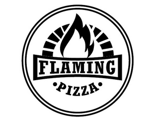 FLAMING ·PIZZA·