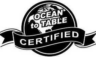 OCEAN TO TABLE CERTIFIED