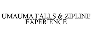 UMAUMA FALLS & ZIPLINE EXPERIENCE