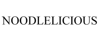 NOODLELICIOUS