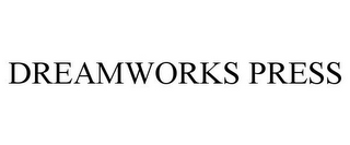 DREAMWORKS PRESS