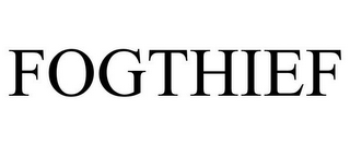 FOGTHIEF