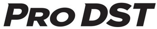 PRO DST