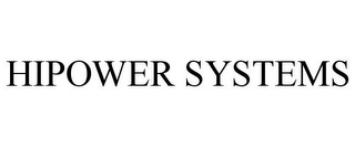 HIPOWER SYSTEMS