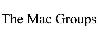 THE MAC GROUPS