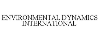 ENVIRONMENTAL DYNAMICS INTERNATIONAL