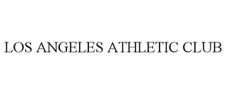 LOS ANGELES ATHLETIC CLUB