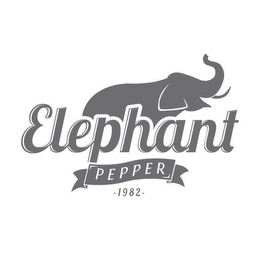 ELEPHANT PEPPER -1982-