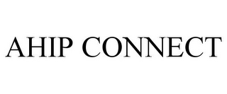 AHIP CONNECT