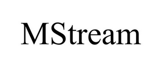 MSTREAM