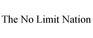 THE NO LIMIT NATION