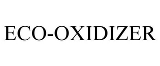 ECO-OXIDIZER