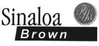 SINALOA BROWN PIM