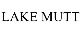 LAKE MUTT