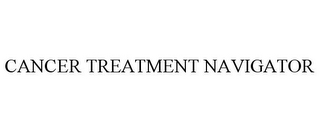 CANCER TREATMENT NAVIGATOR