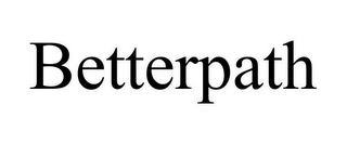 BETTERPATH