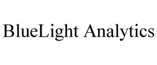 BLUELIGHT ANALYTICS