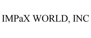 IMPAX WORLD, INC