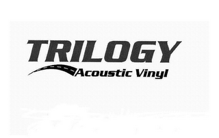 TRILOGY ACOUSTIC VINYL