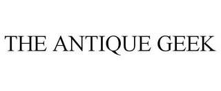 THE ANTIQUE GEEK