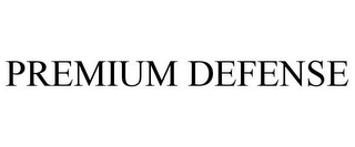 PREMIUM DEFENSE
