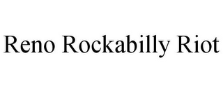 RENO ROCKABILLY RIOT