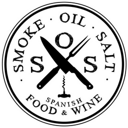 SOS · SMOKE · OIL · SALT · SPANISH FOOD& WINE