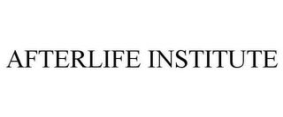 AFTERLIFE INSTITUTE