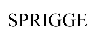 SPRIGGE