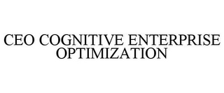 CEO COGNITIVE ENTERPRISE OPTIMIZATION