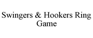 SWINGERS & HOOKERS RING GAME