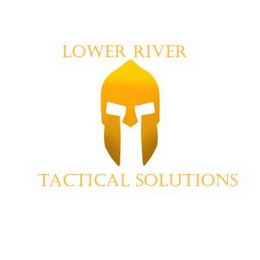 LOWER RIVER TACTICAL SOLUTIONS