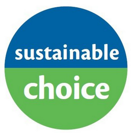 SUSTAINABLE CHOICE