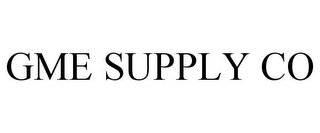 GME SUPPLY CO