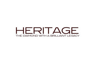 HERITAGE THE DIAMOND WITH A BRILLIANT LEGACY