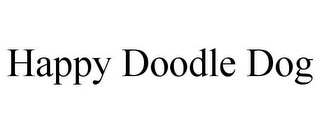 HAPPY DOODLE DOG